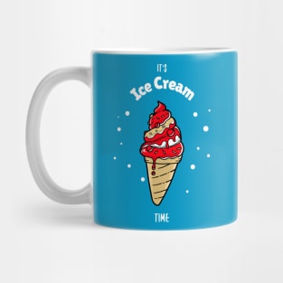 It's Ice Cream Time Mug